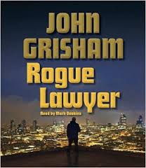 First Pages of Best-Selling Novels: Rogue Lawyer