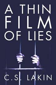 A Thin Film of Lies